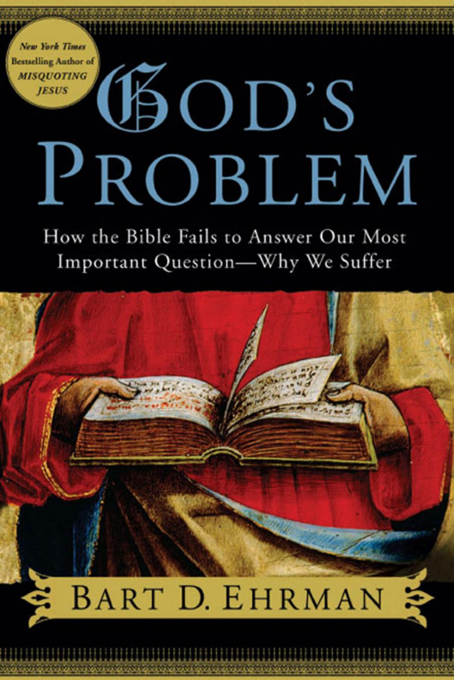 Gods Problem Bart D Ehrman Ehrman Bart D