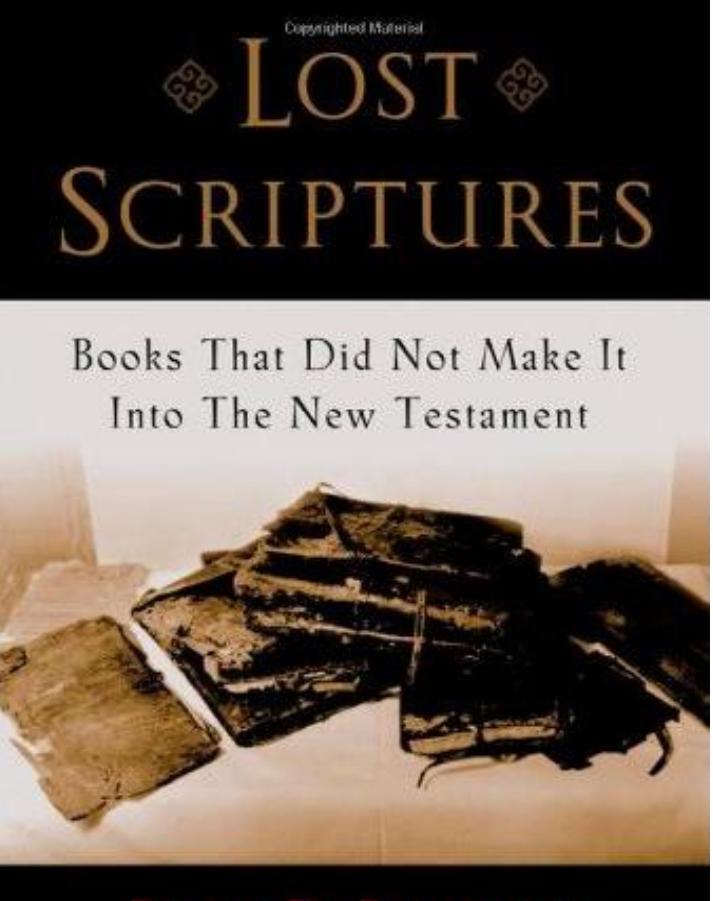 Lost Scriptures Bart D Ehrman Ehrman Bart D