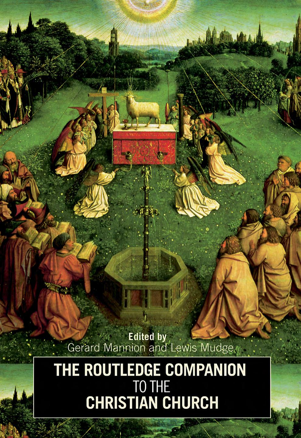 The Routledge Companion To The Christian Church Gerard Mannion Lewis S Mudge Mannion