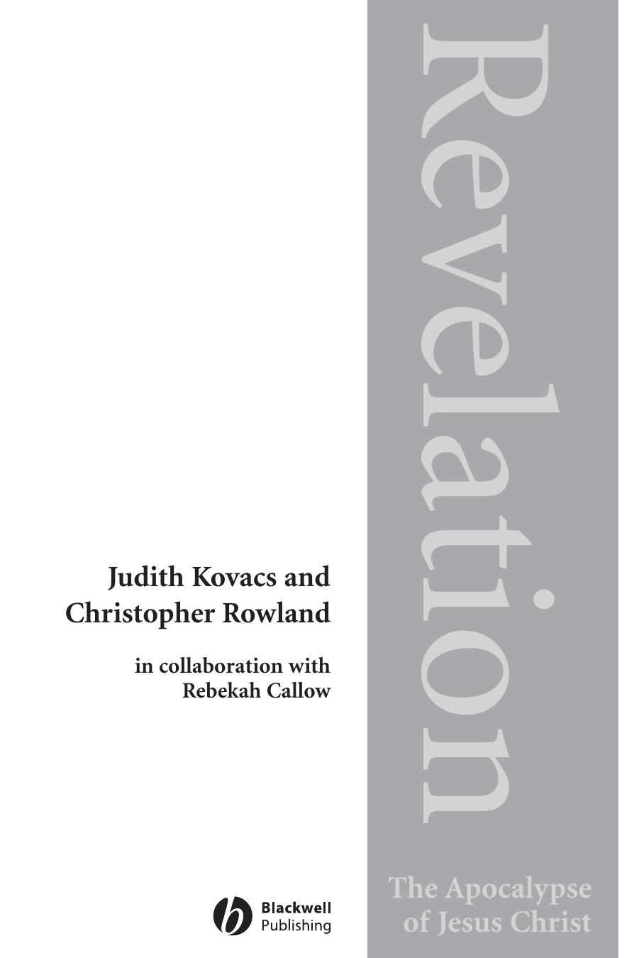Revelation Through The Centuries Judith L Kovacs Christopher Rowland Rebekah Callow Kovacs