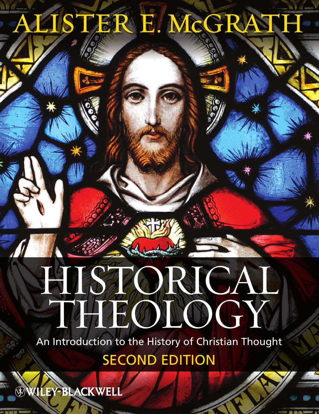 Historical Theology 2nd Edition Alister E Mcgrath