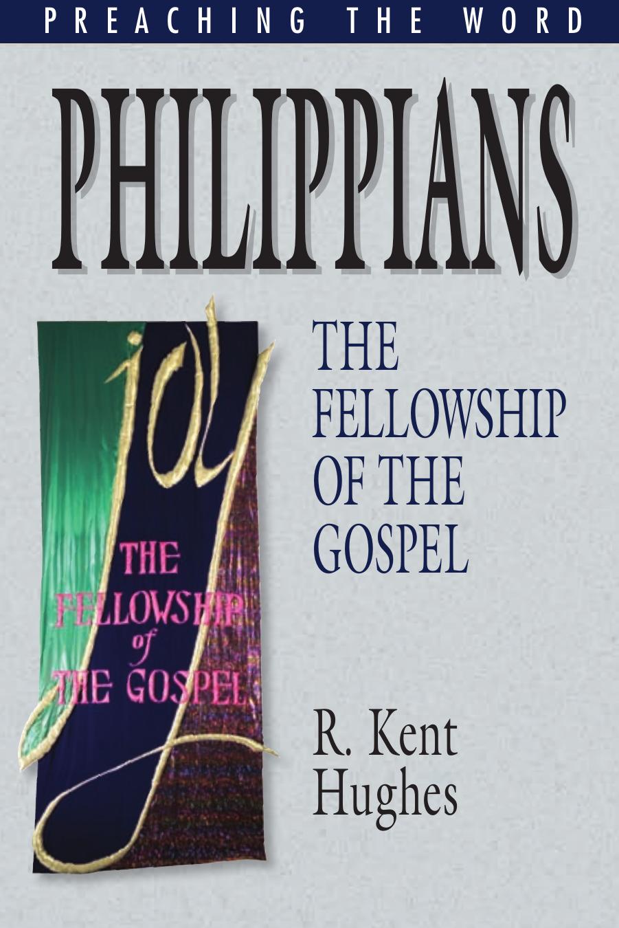 Philippians Ptw R Kent Hughes Hughes R Kent