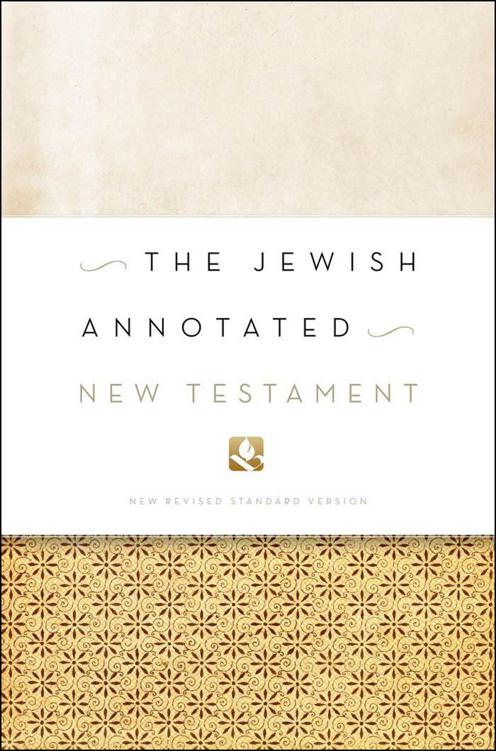 The Jewish Annotated New Testament Brettler Marc Z Levine Amyjill Marc Zvi Brettler Brettler
