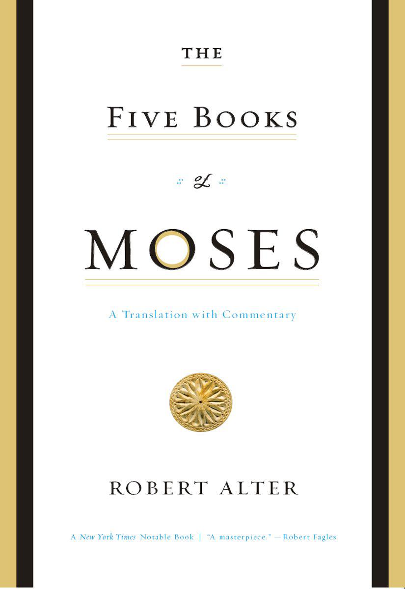 The Five Books Of Moses Robert Alter