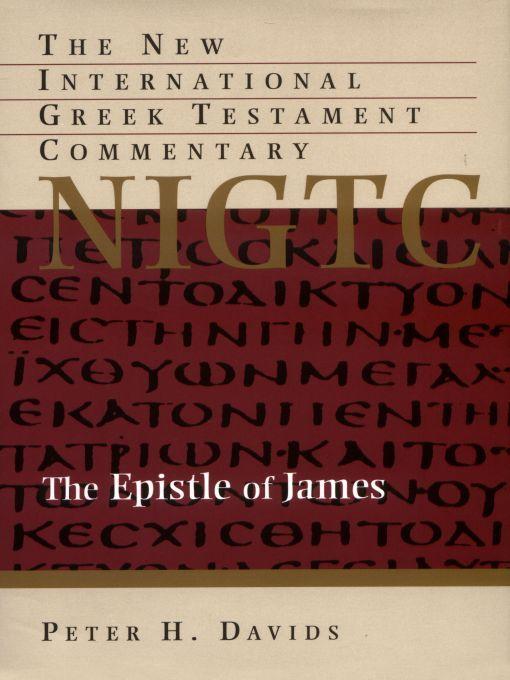 The Epistle Of James Nigtc Peter H Davids Davids Peter H