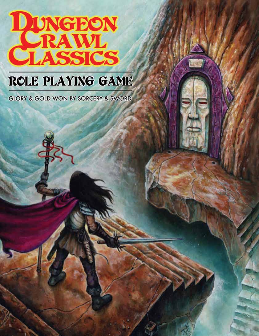 Dungeon Crawl Classics Role Playing Game Joseph Goodman