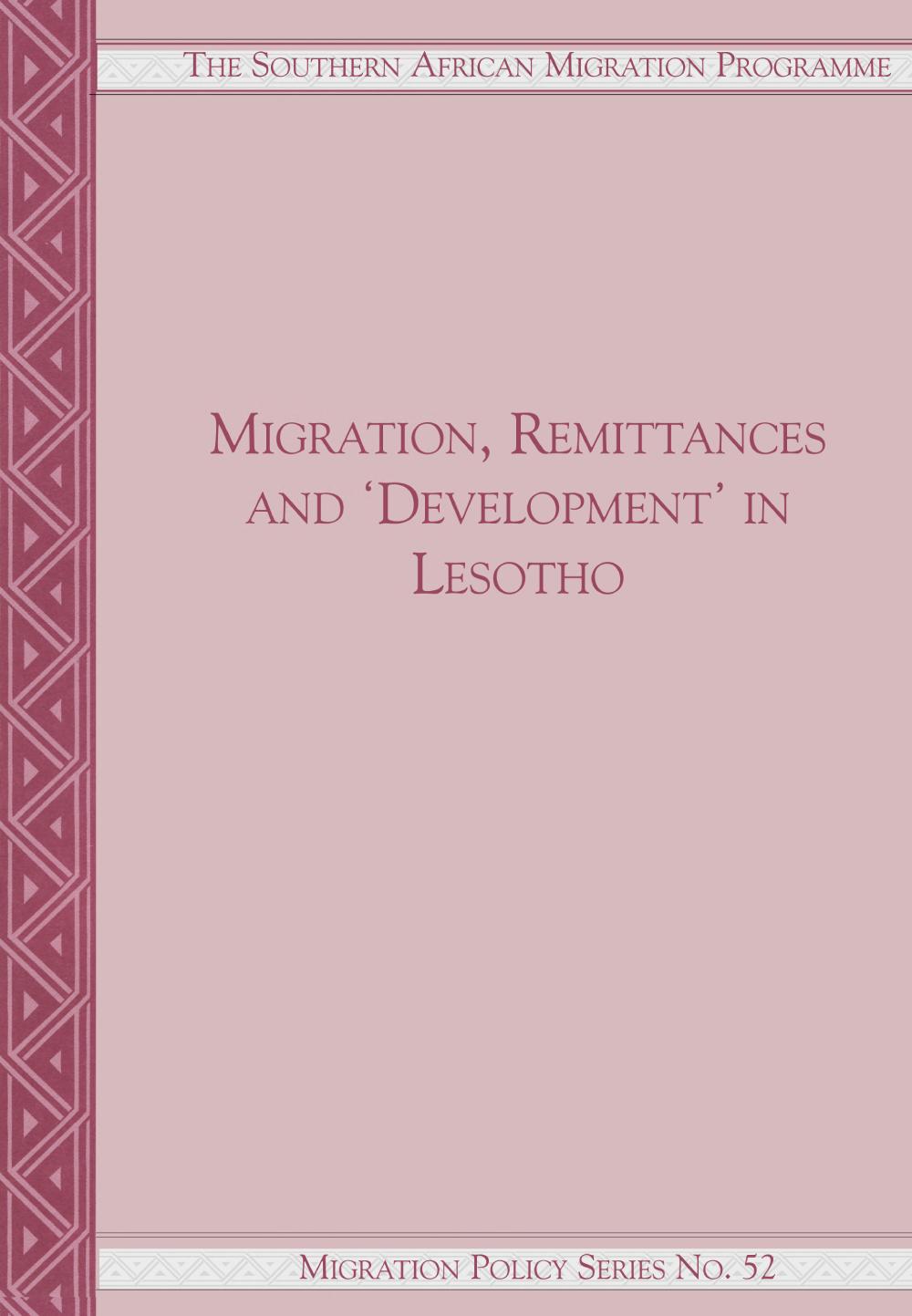 Migration Remittances And Development In Lesotho Jonathan Crush Belinda Dodson John Gay Thuso Green Clement Leduka