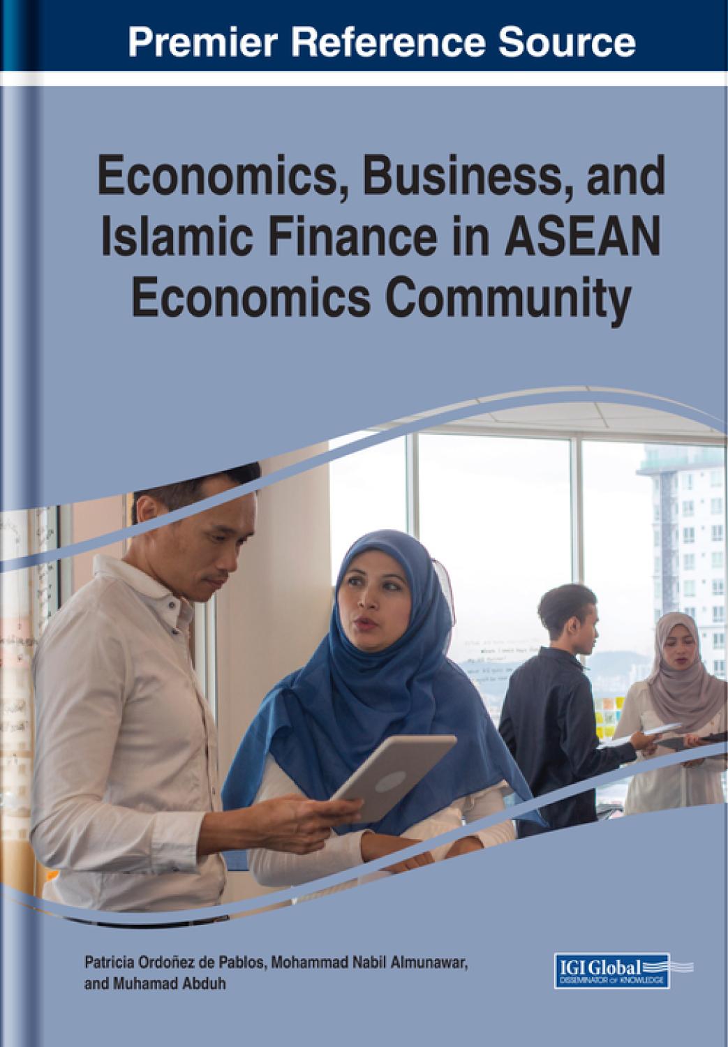 Economics Business And Islamic Finance In Asean Economics Community Mohammad Nabil Almunawar