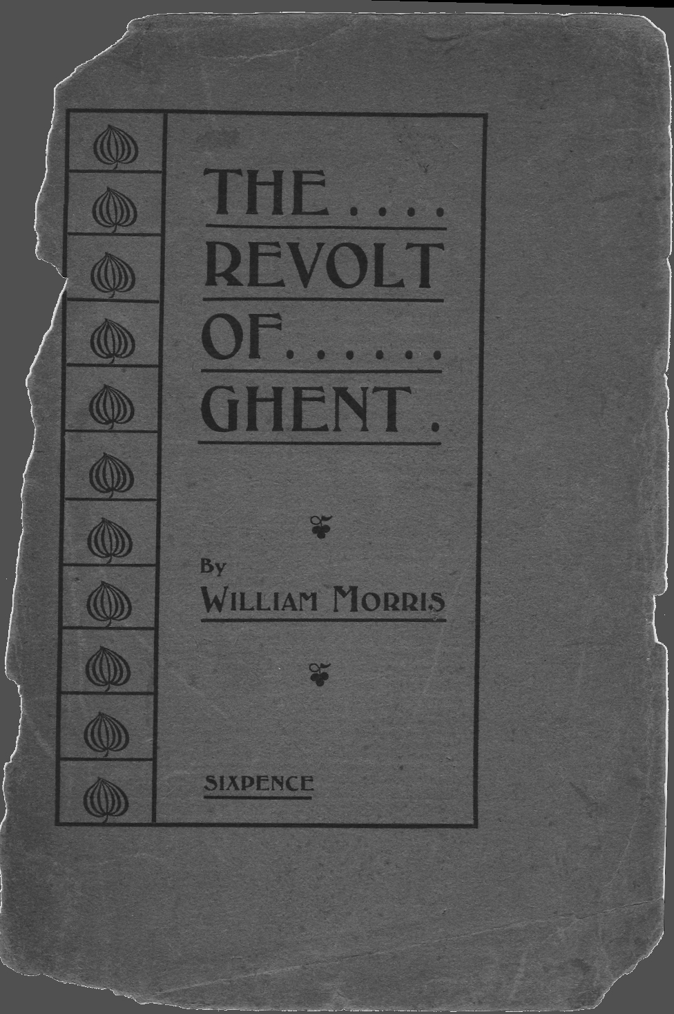 The Revolt Of Ghent William Morris