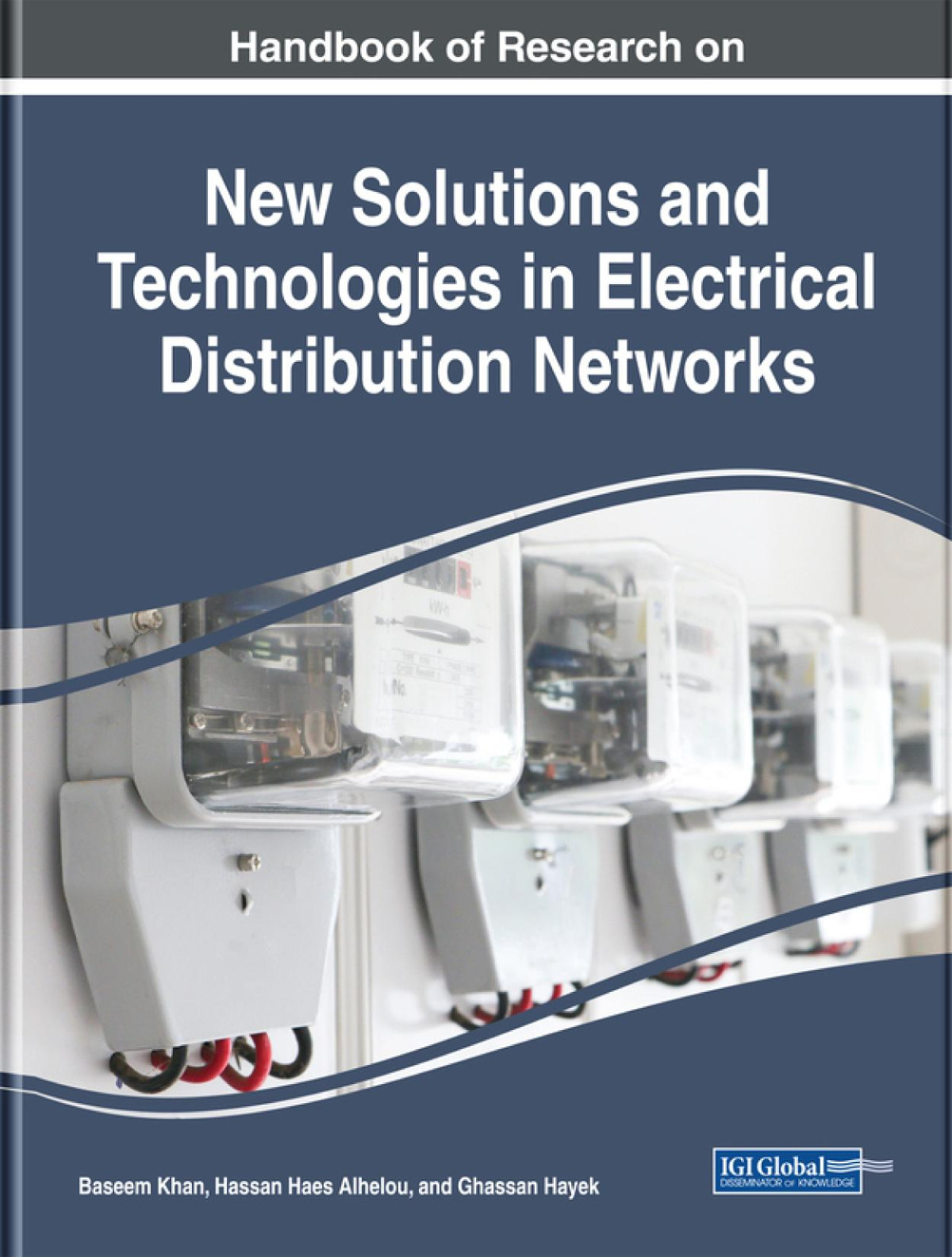 Handbook Of Research On New Solutions And Technologies In Electrical Distribution Networks Baseem Khan