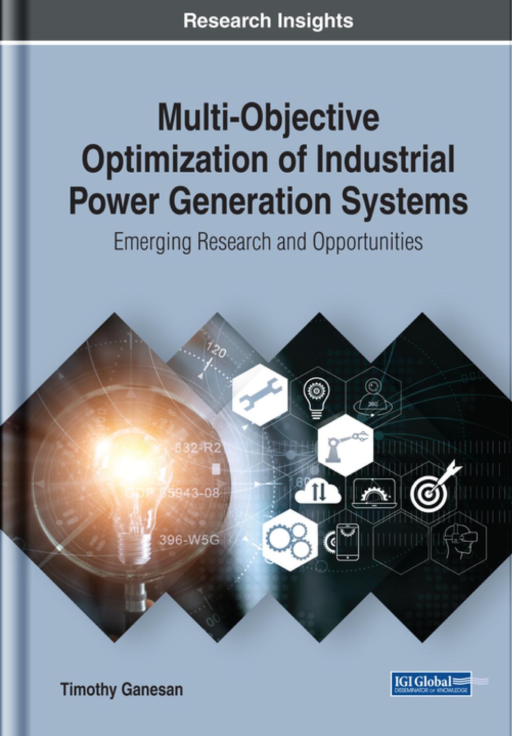 Multiobjective Optimization Of Industrial Power Generation Systems Emerging Research And Opportunities Timothy Ganesan