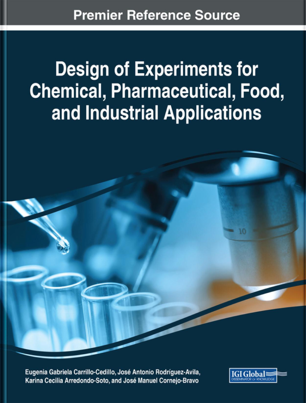 Design Of Experiments For Chemical Pharmaceutical Food And Industrial Applications Eugenia Gabriela Carrillocedillo