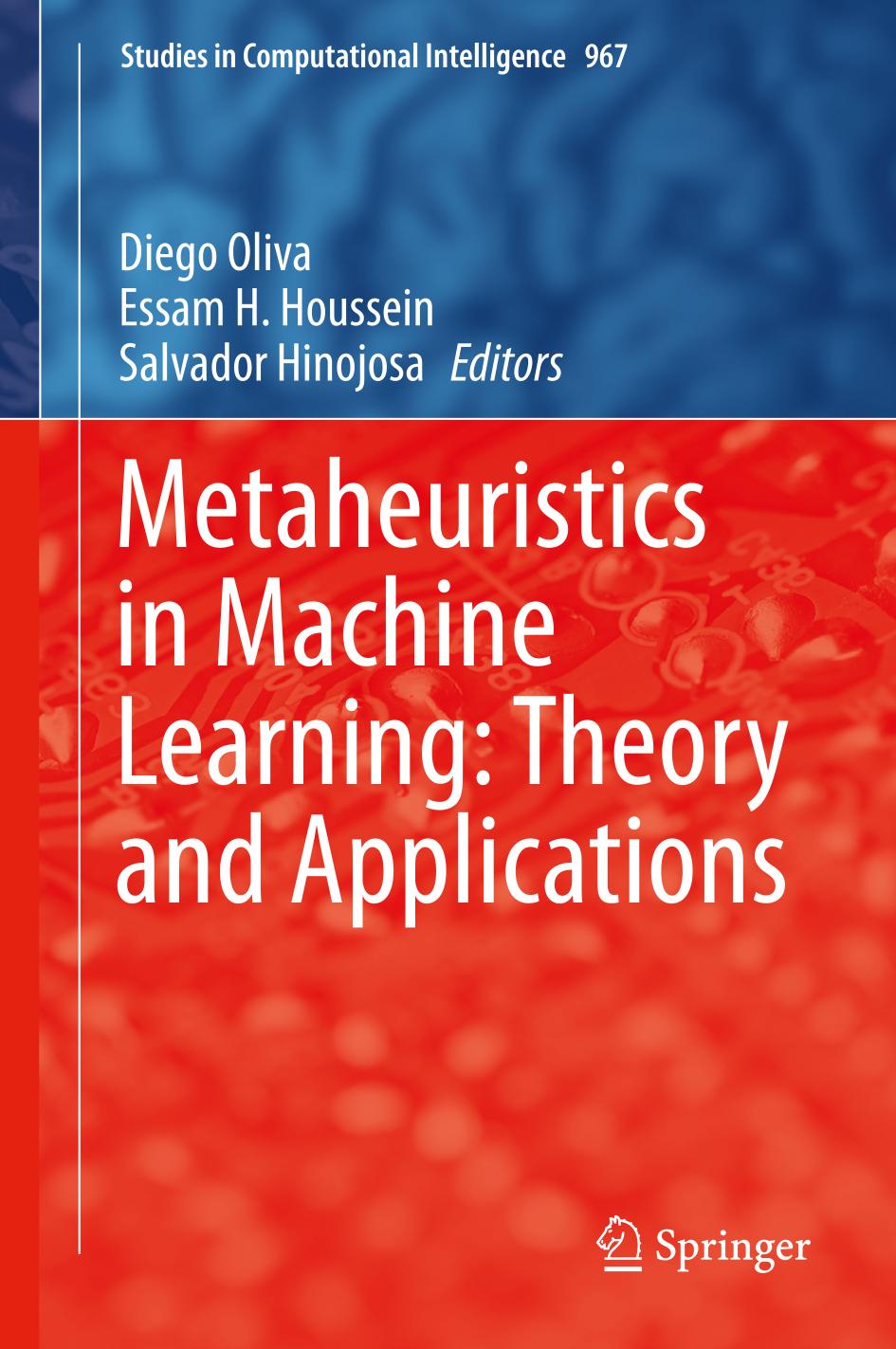 Metaheuristics In Ml Diego Oliva Essam H Houssein Salvador Hinojosa