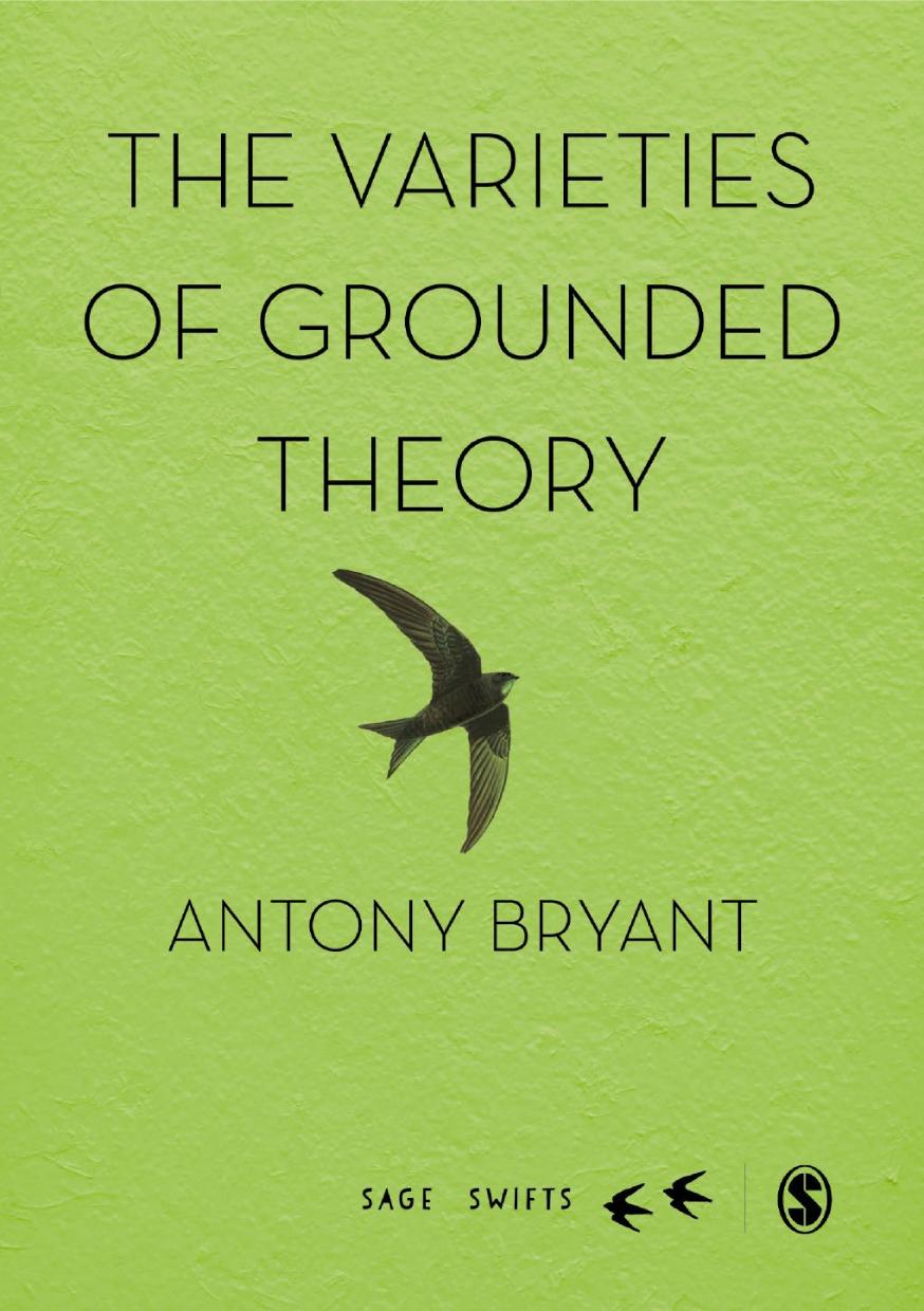 The Varieties Of Grounded Theory Antony Bryant
