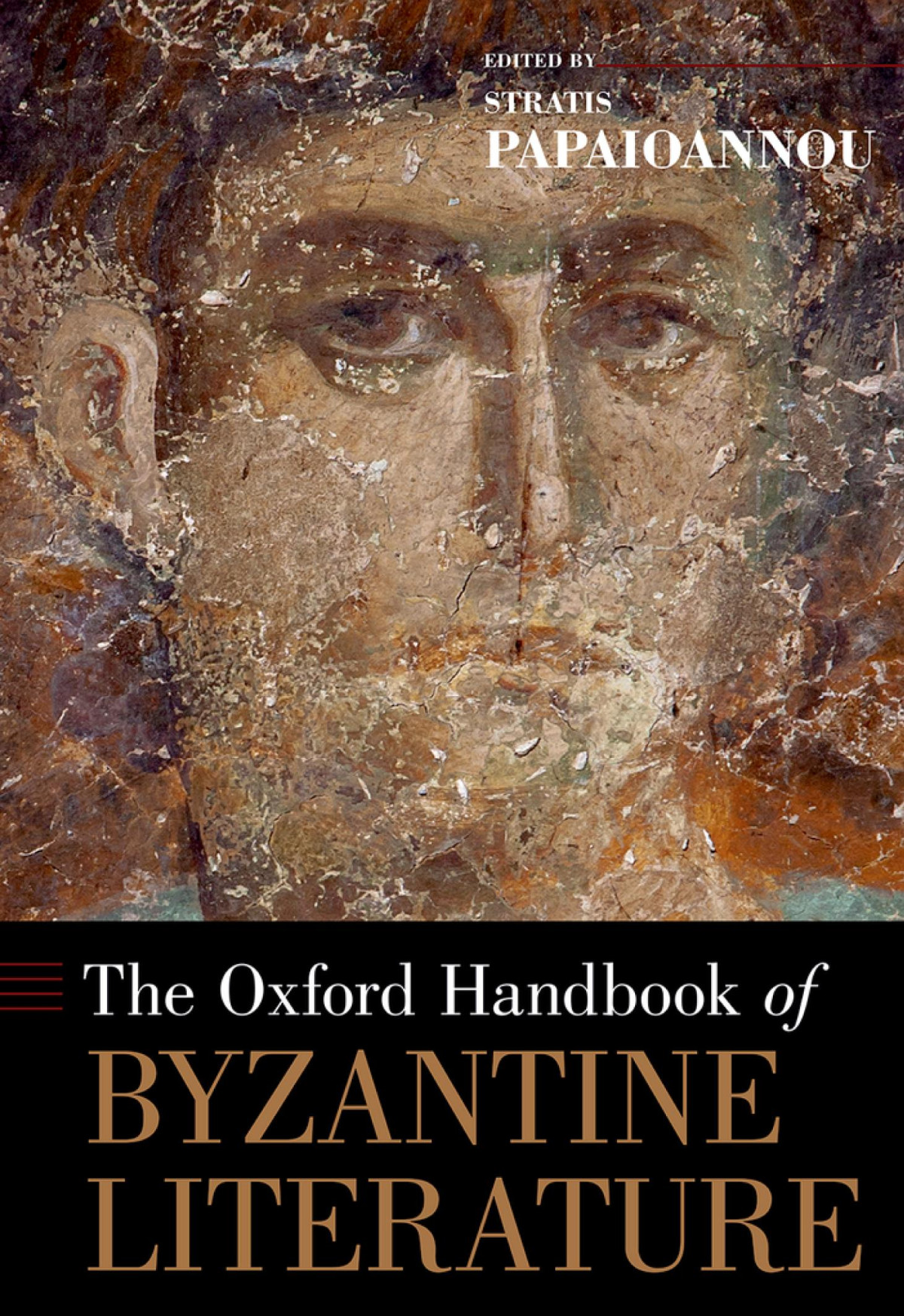 The Oxford Handbook Of Byzantine Literature Oxford Handbooks Series Stratis Papaioannou