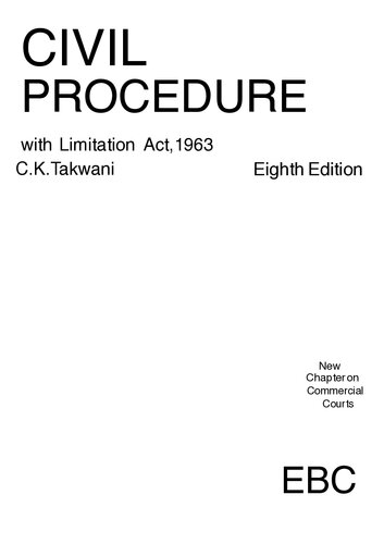 Civil Procedure With Limitation Act1963 Eighth Edition Cktakwani