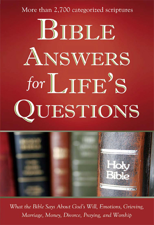 Bible Answers For Lifes Questions Compiled By Barbour Staff