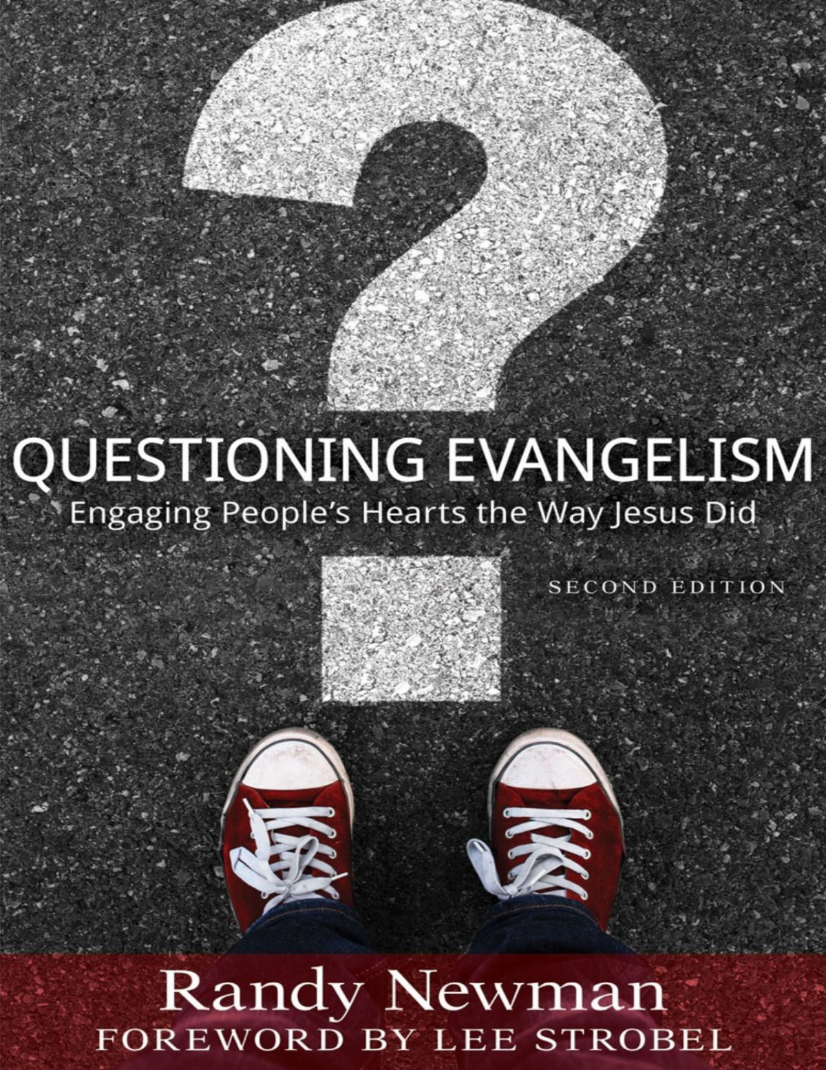 Questioning Evangelism Randy Newman