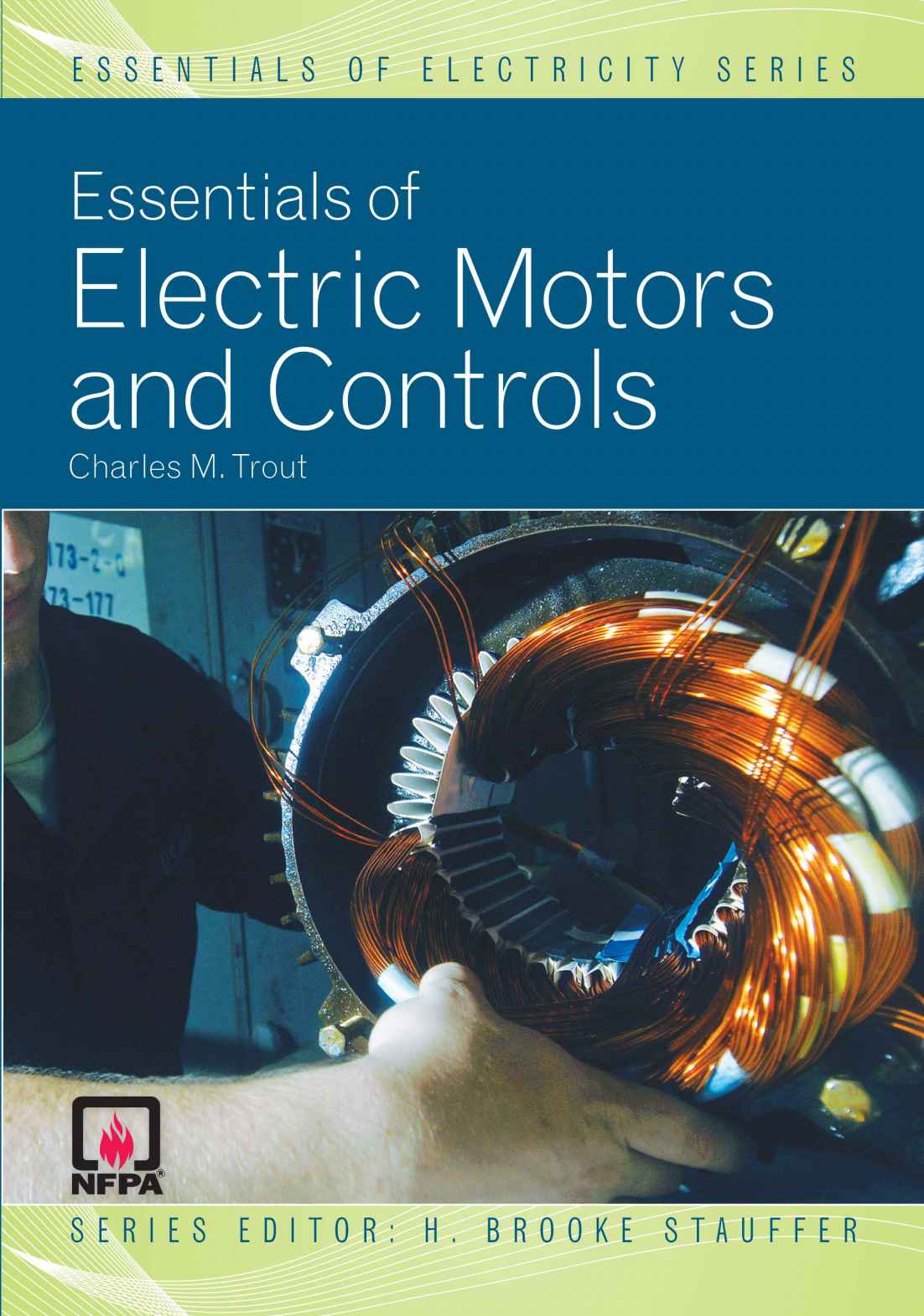 Essentials Of Electric Motors And Controls Essentials Of Electricity Charles M Trout