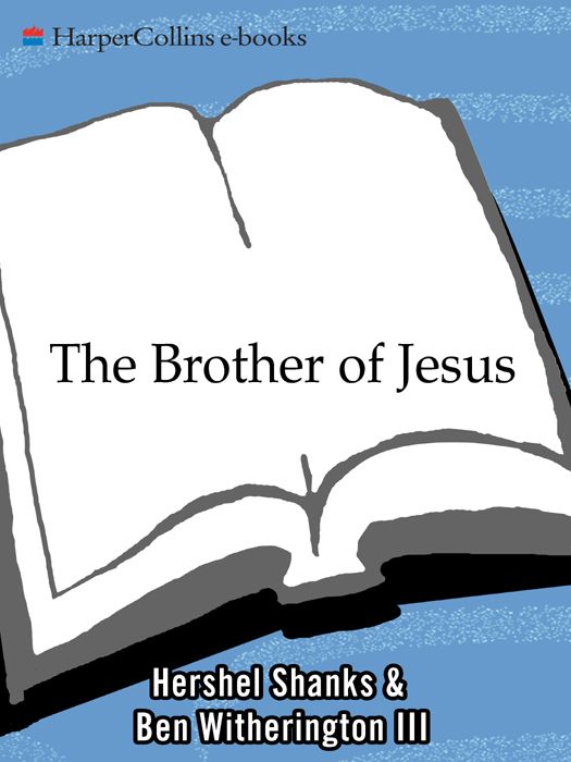 The Brother Of Jesus Hershel Shanks Witherington Ben Iii