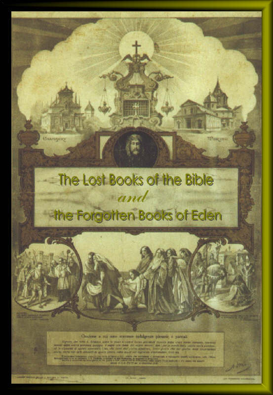The Lost Books Of The Bible And The Forgotten Books Of Eden Jb Lightfoot
