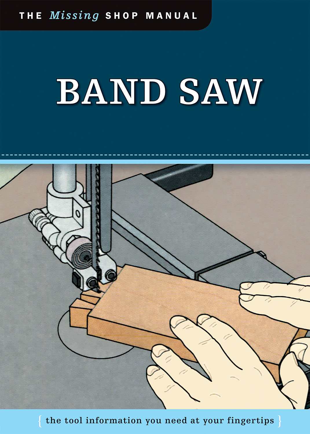Band Saw Missing Shop Manual John Kelsey