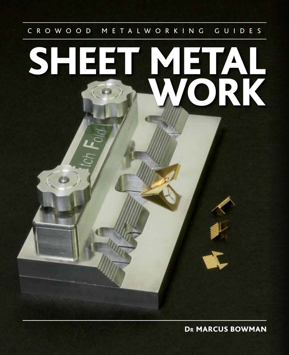 Sheet Metal Work Crowood Metalworking Guides Marcus Bowman