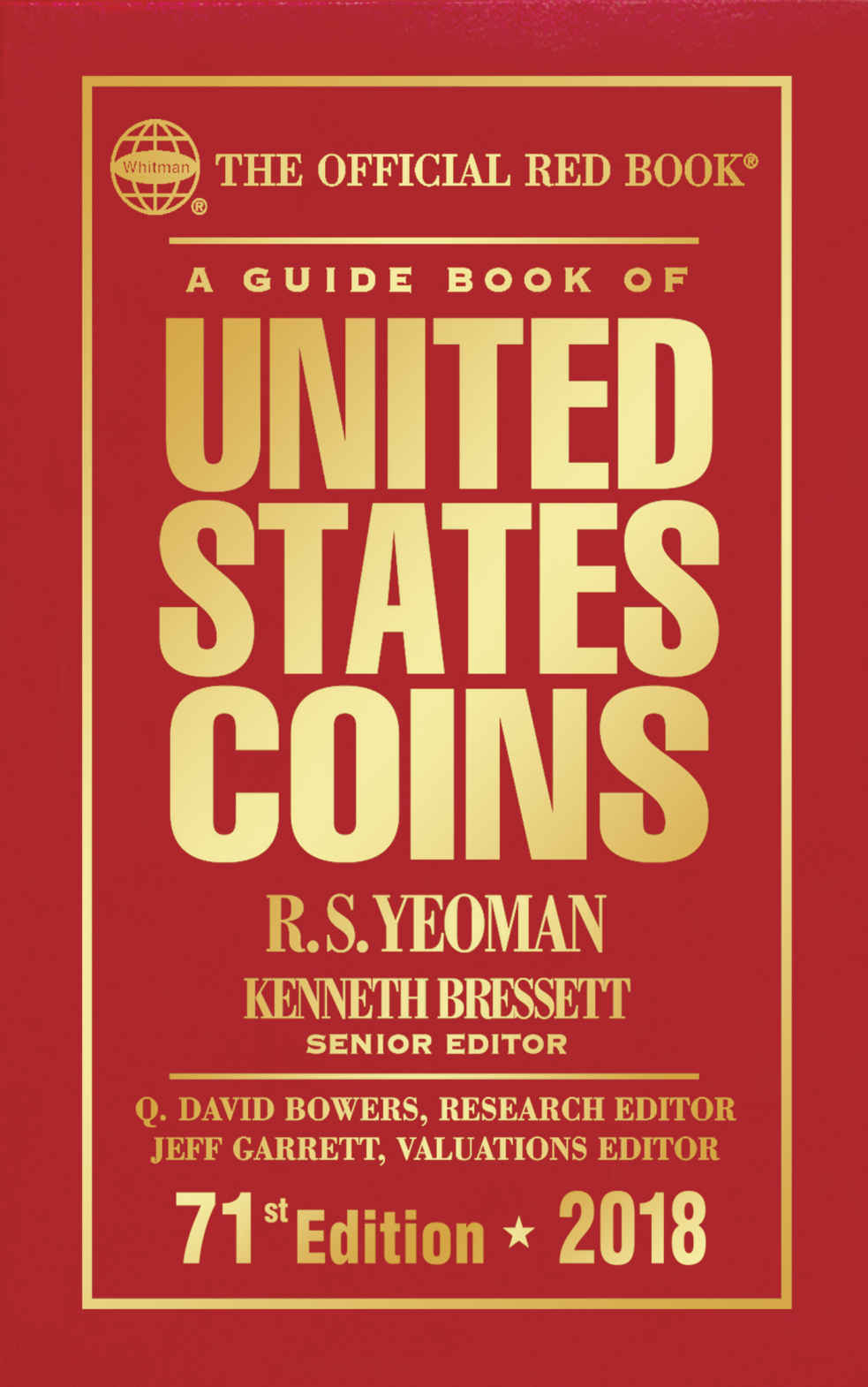 A Guide Book Of United States Coins 2018 71th Edition R S Yeoman