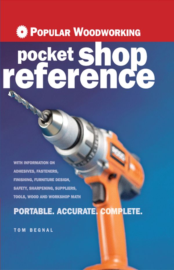 Popular Woodworking Pocket Shop Reference Tom Begnal