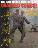 The Elite Forces Handbook Of Unarmed Combat 1st Ron Shillingford