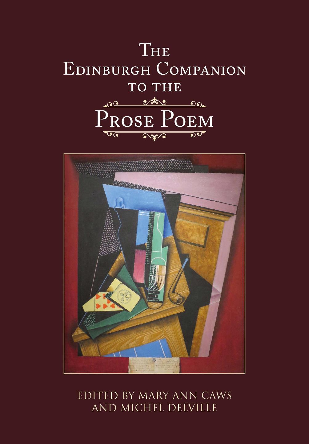 The Edinburgh Companion To The Prose Poem 1st Edition Mary Ann Caws Editor