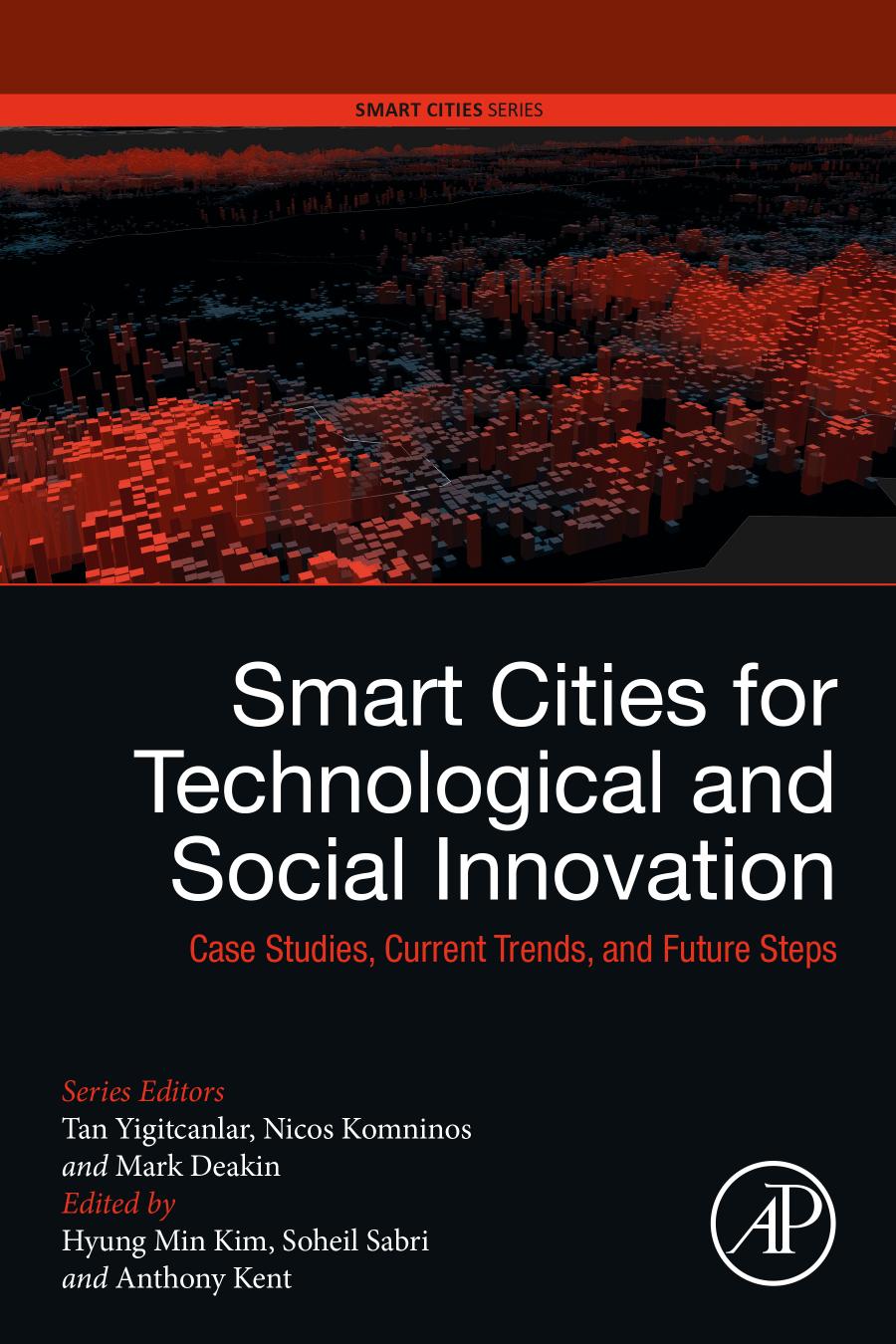 Smart Cities For Technological And Social Innovation Case Studies Current Trends And Future Steps Hyung Min Kim