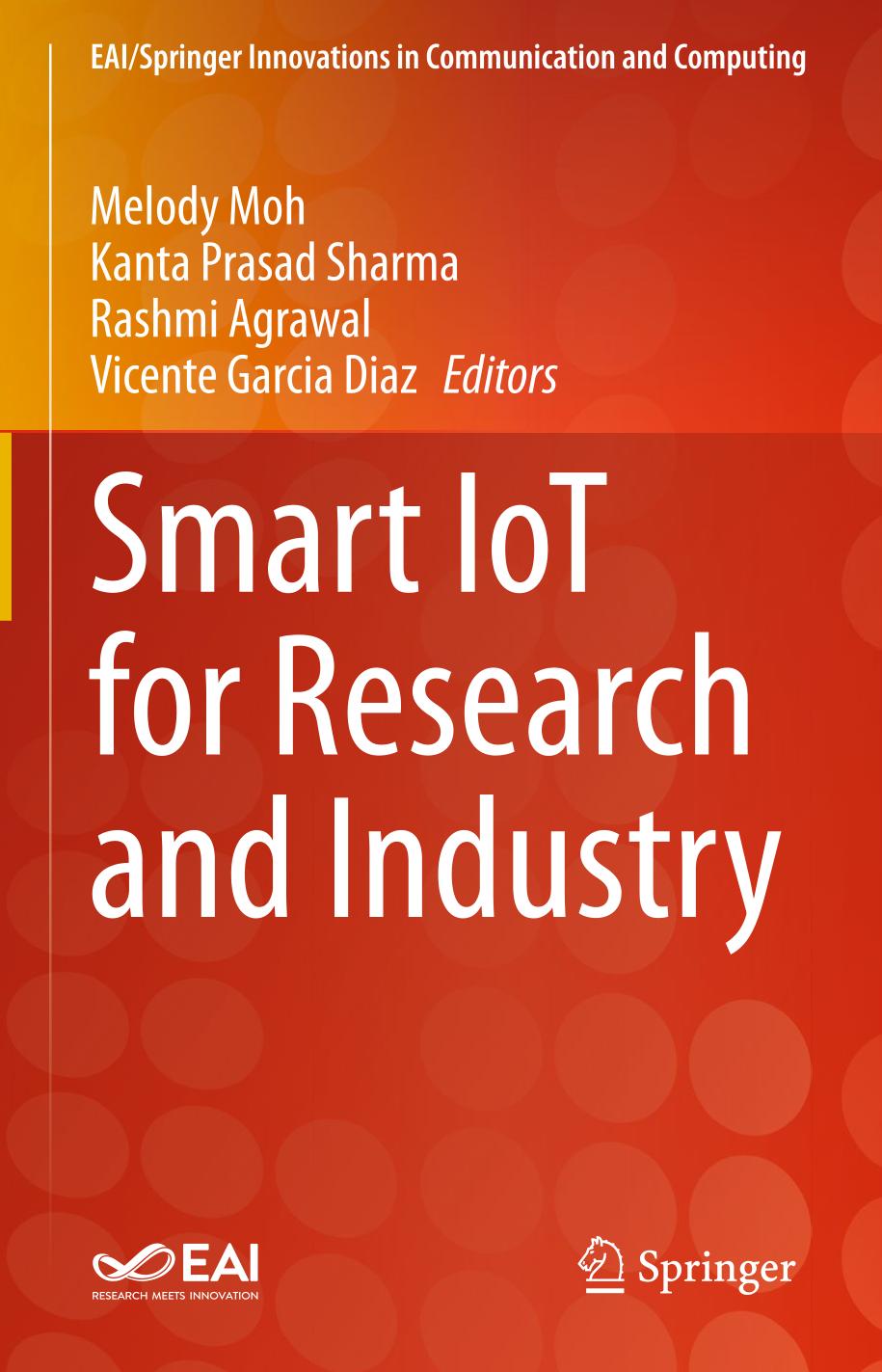 Smart Iot For Research And Industry 1st Ed 2022 Melody Moh Kanta Prasad Sharma