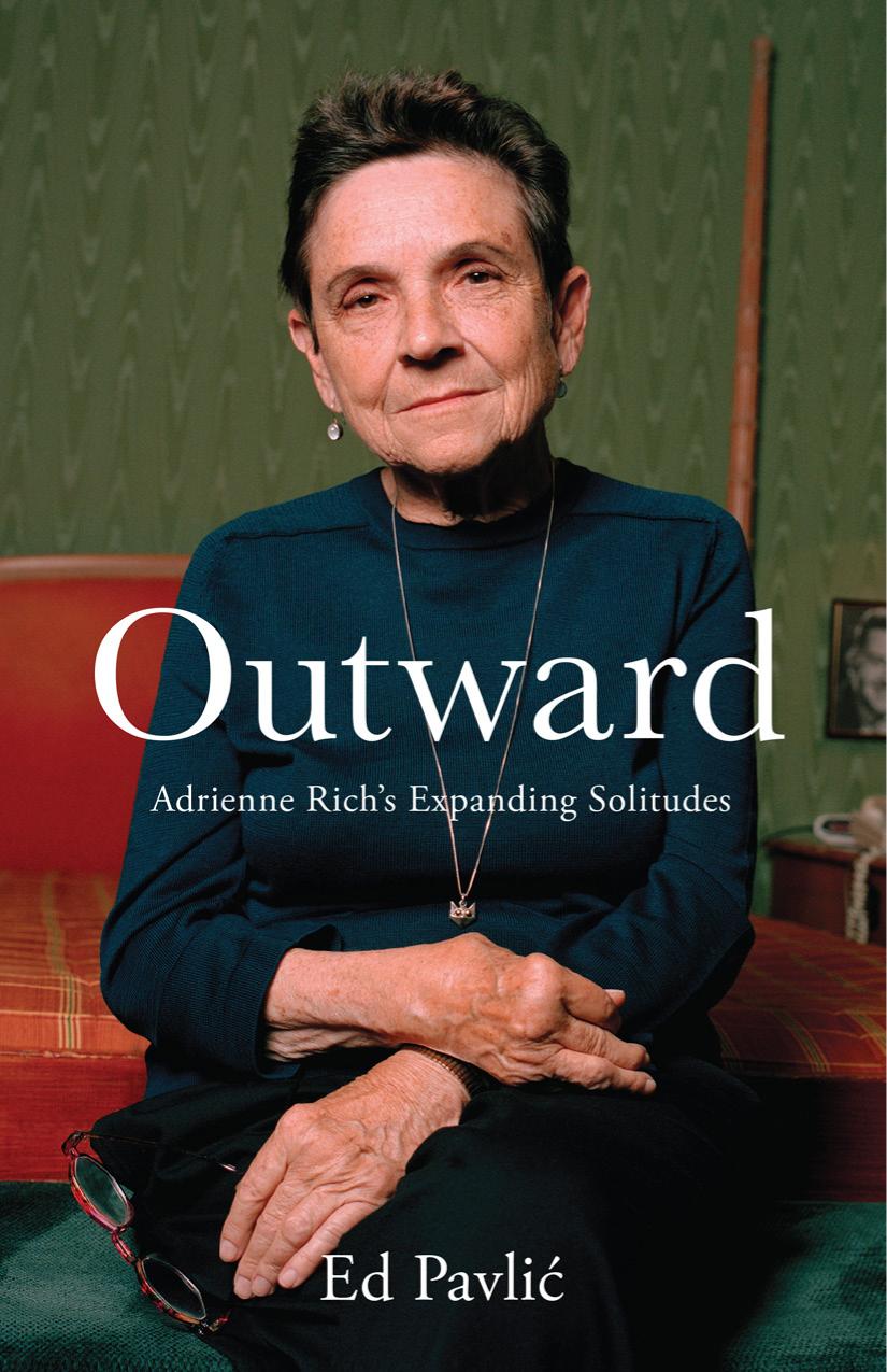 Outward Adrienne Richs Expanding Solitudes 1st Edition Ed Pavlic