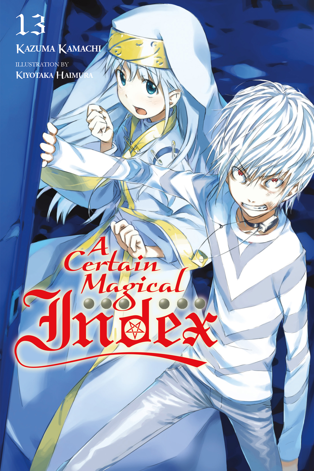 A Certain Magical Index Vol 13 Kazuma Kamachi Kamachi Kazuma