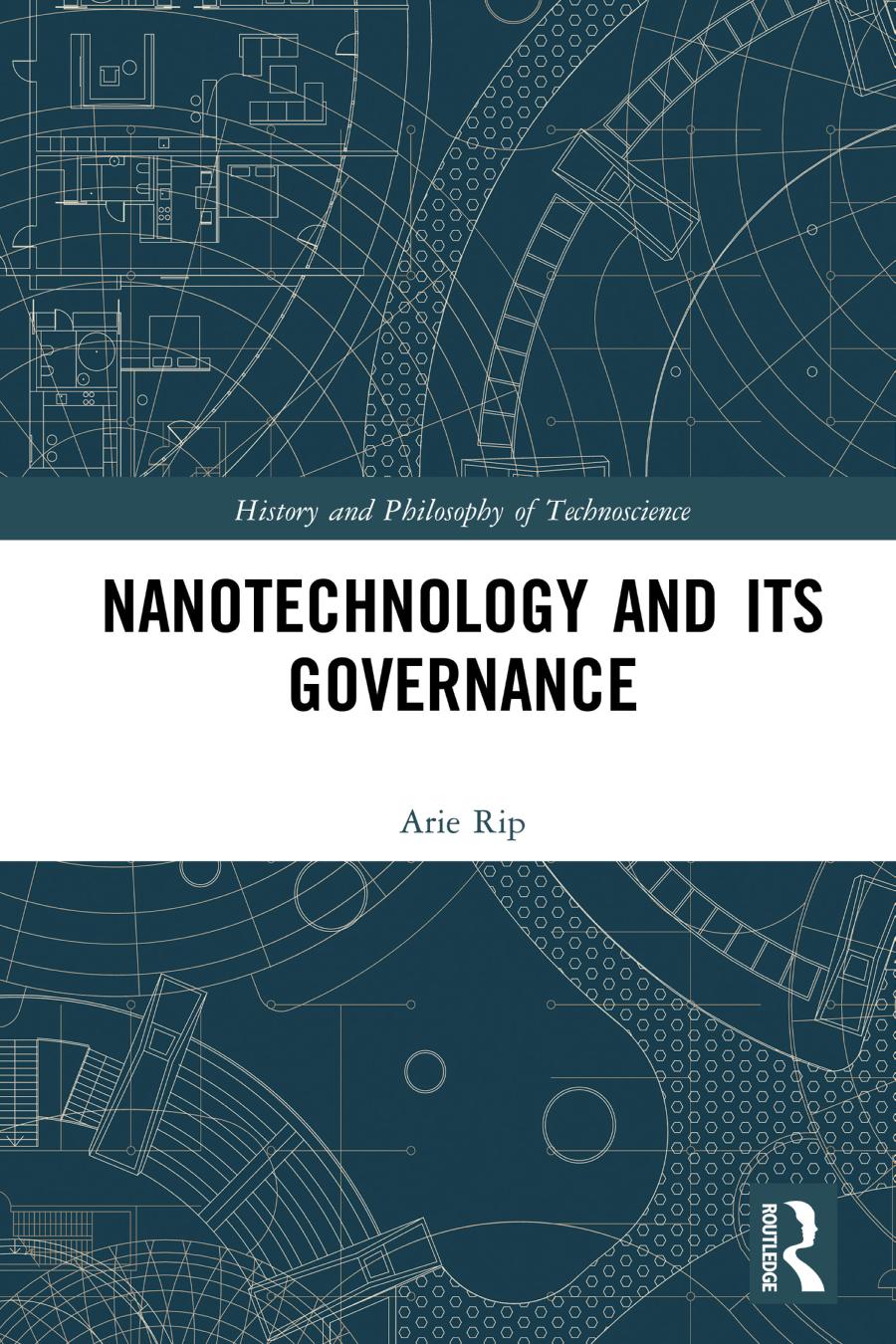 Nanotechnology And Its Governance Arie Rip