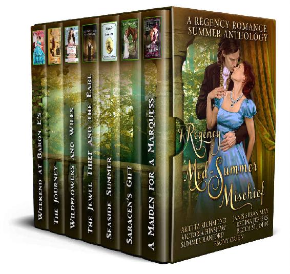 Regency Midsummer Mischief A Regency Romance Summer Anthology Arietta Richmond
