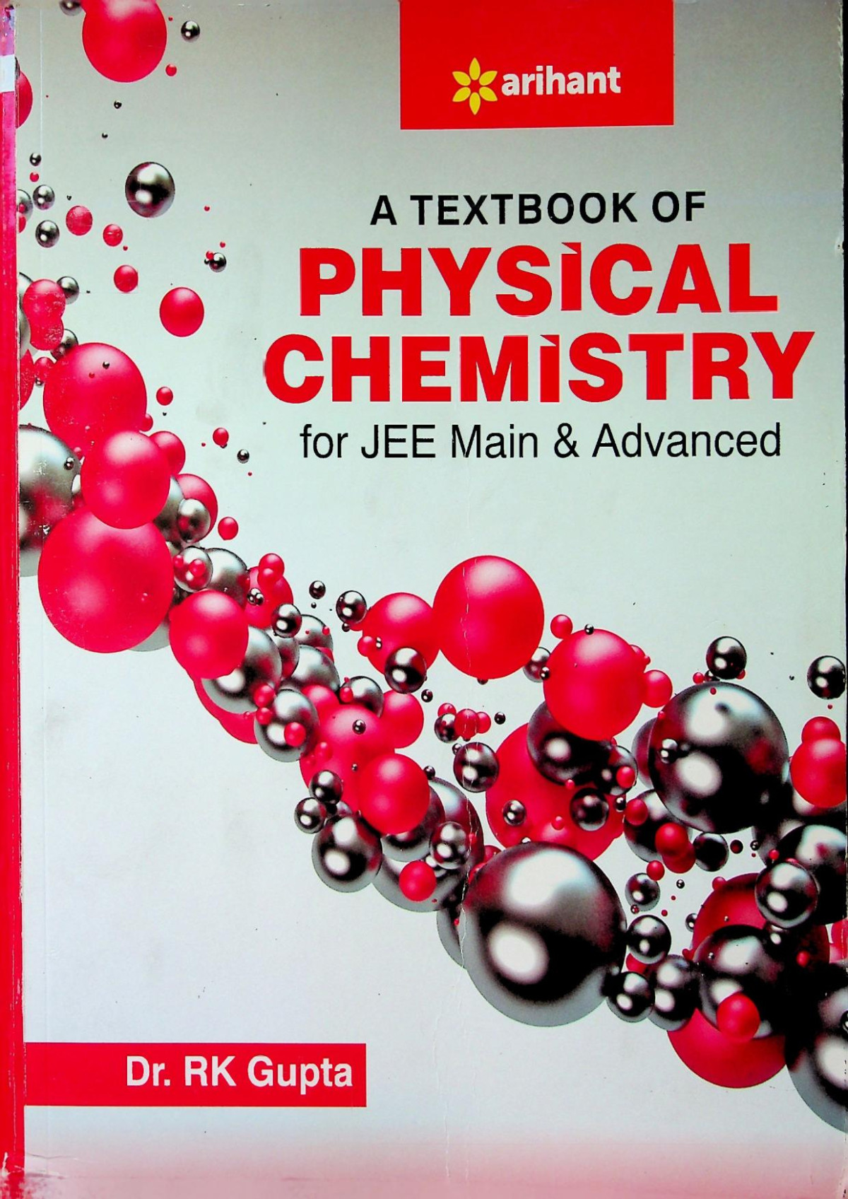A Textbook Of Physical Chemistry For Jee Main And Advanced Gupta
