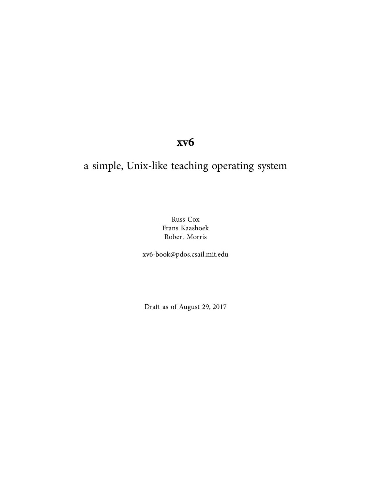 Xv6 A Simple Unixlike Teaching Operating System Russ Cox Frans Kaashoek
