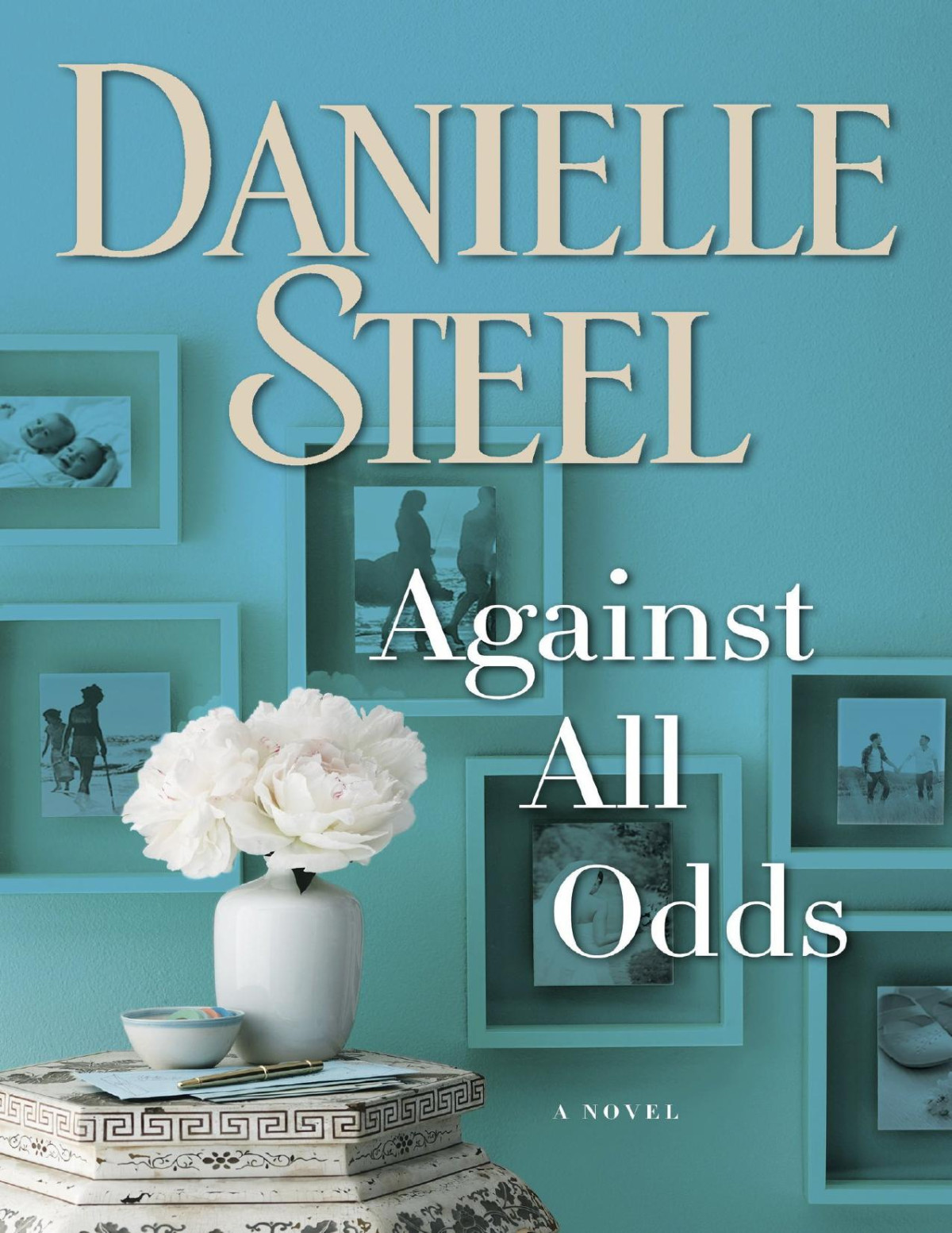 Against All Odds Danielle Steel