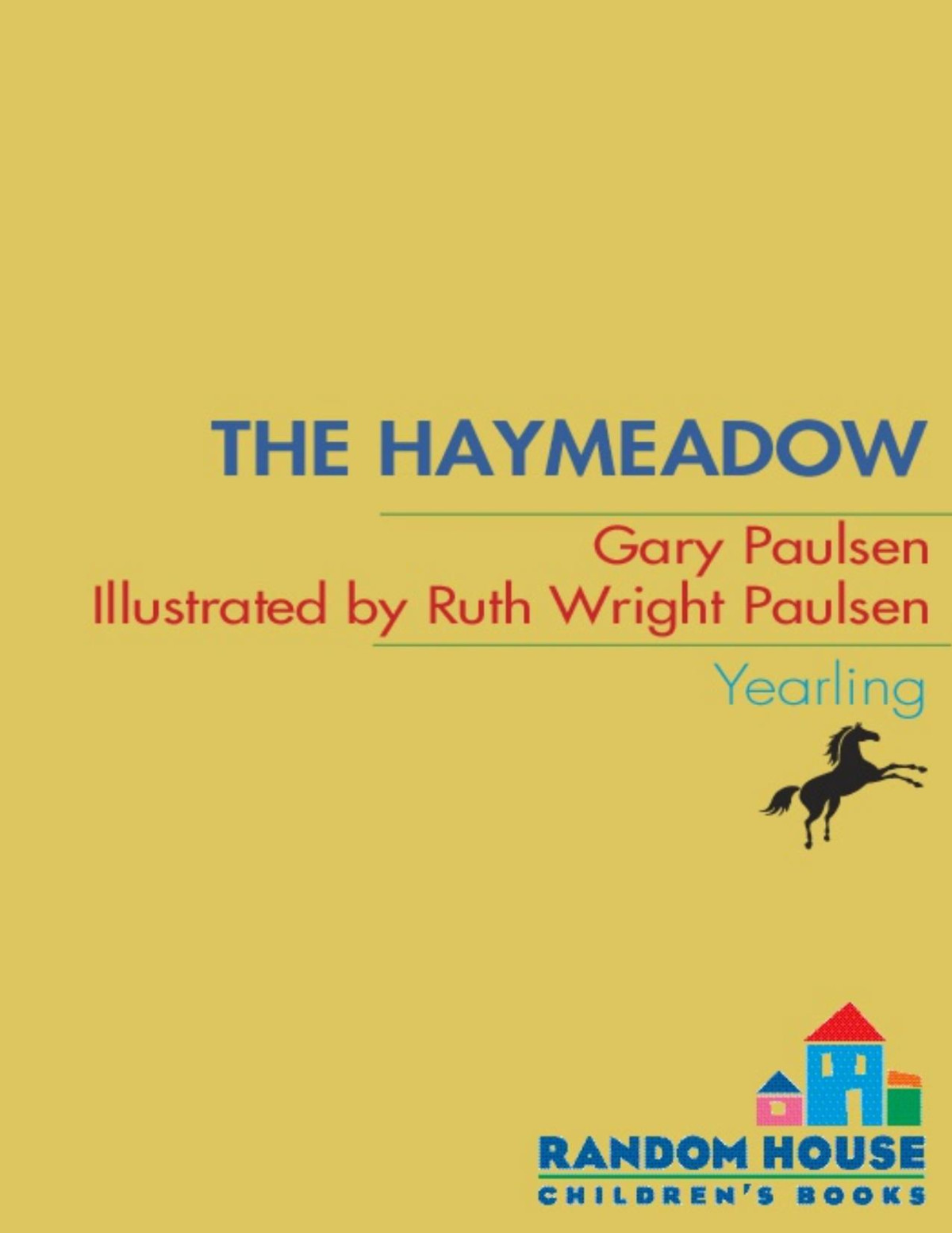 The Haymeadow Gary Paulsen