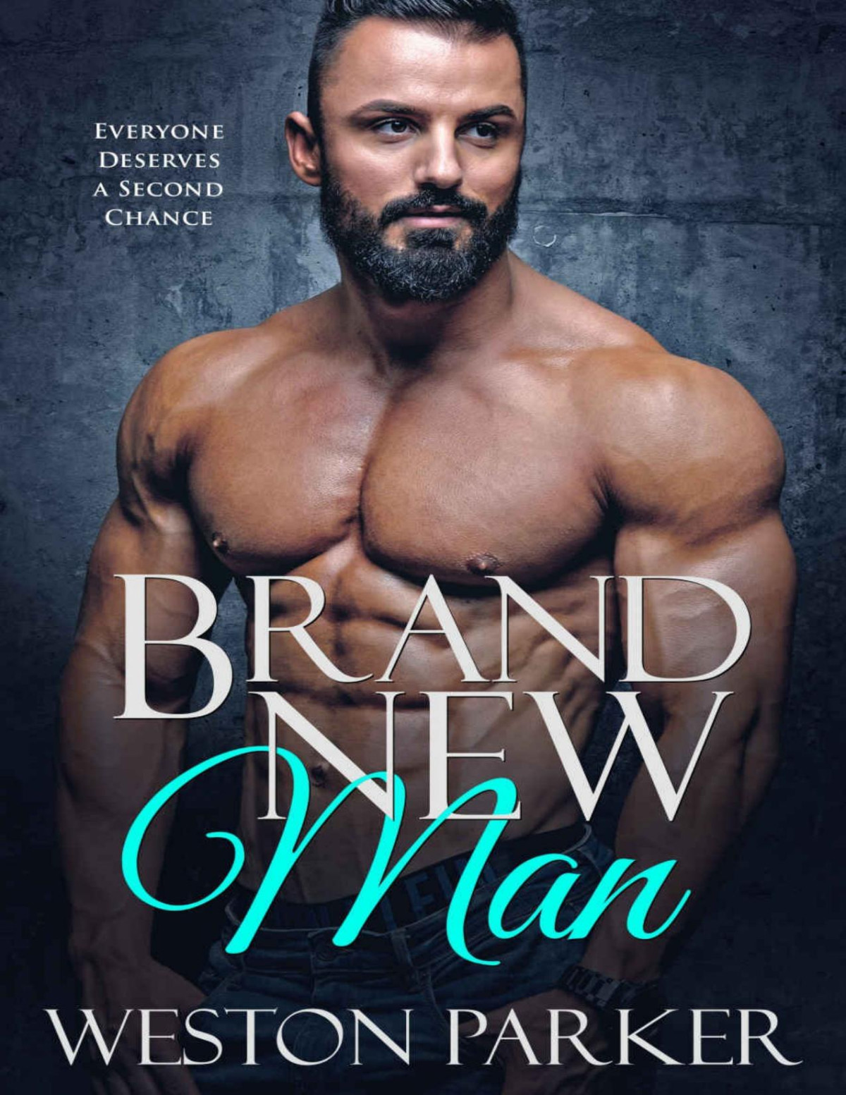 Brand New Man Weston Parker