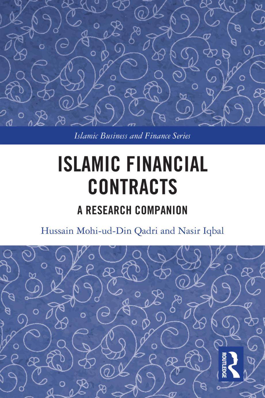 Islamic Financial Contracts A Research Companion 1st Edition Hussain Mohiuddin Qadri
