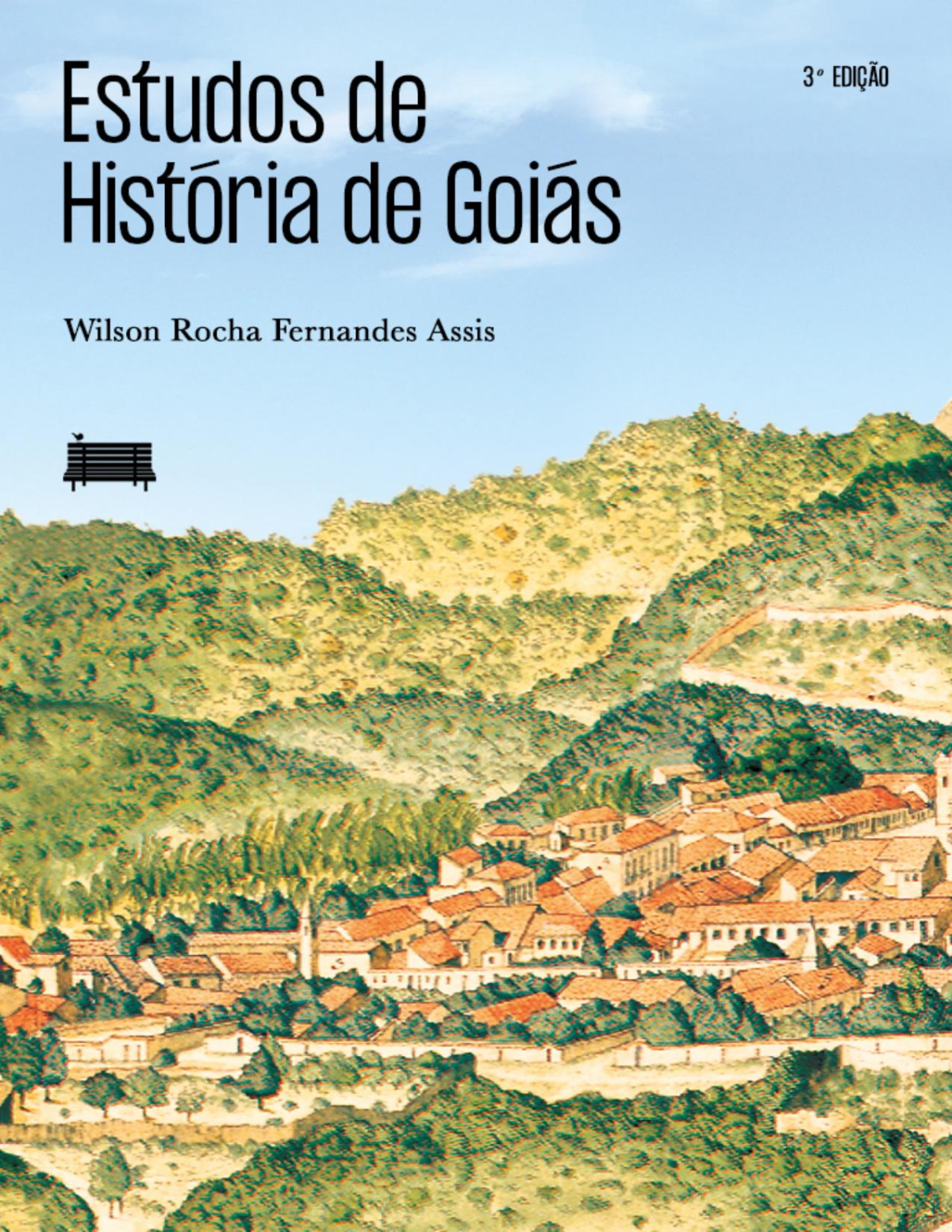 Estudos De Histria De Gois Wilson Rocha Fernandes Assis