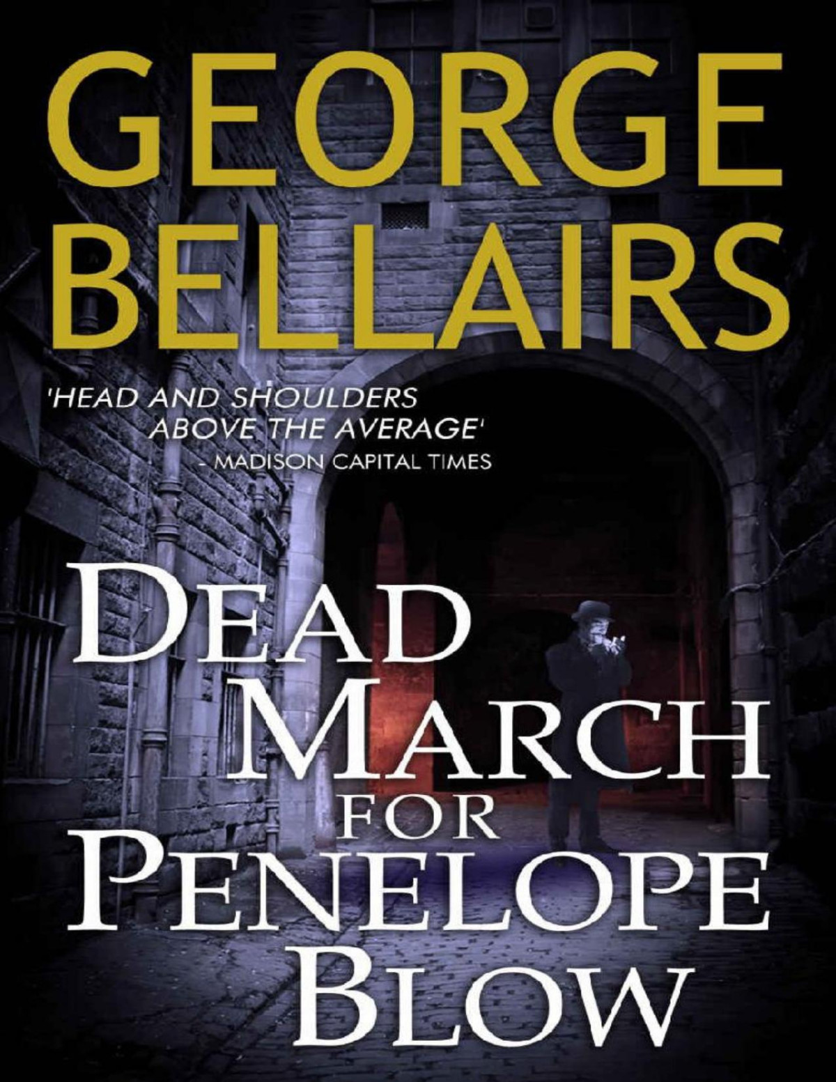 Dead March For Penelope Blow George Bellairs