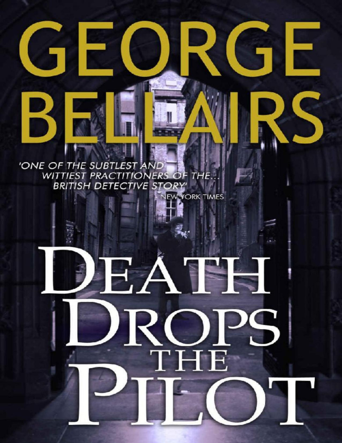 Death Drops The Pilot George Bellairs