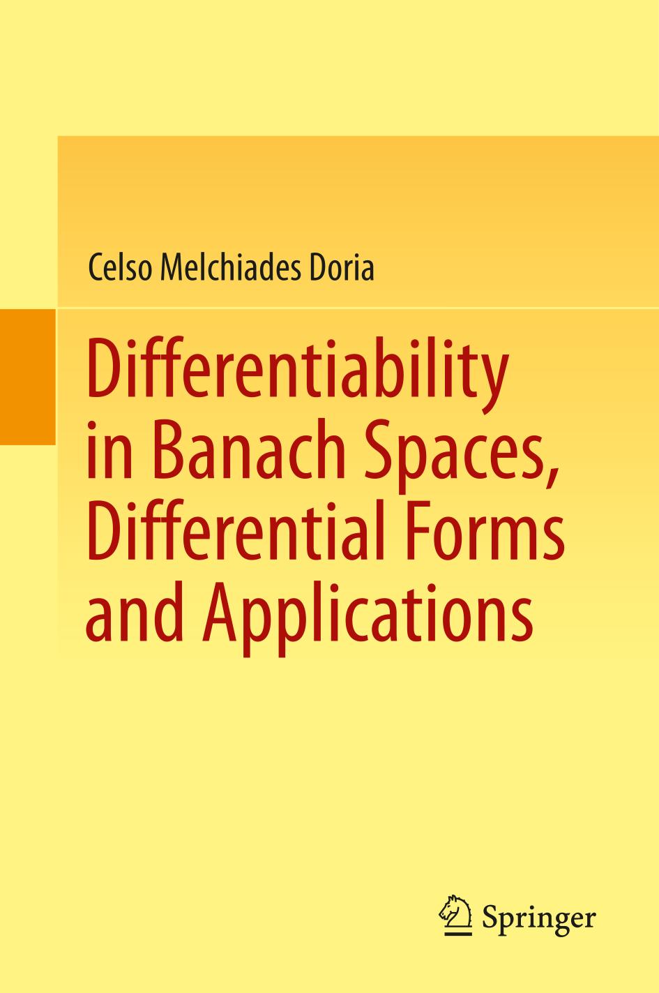 Differentiability In Banach Spaces Differential Forms And Applications 1st Edition Celso Melchiades Doria