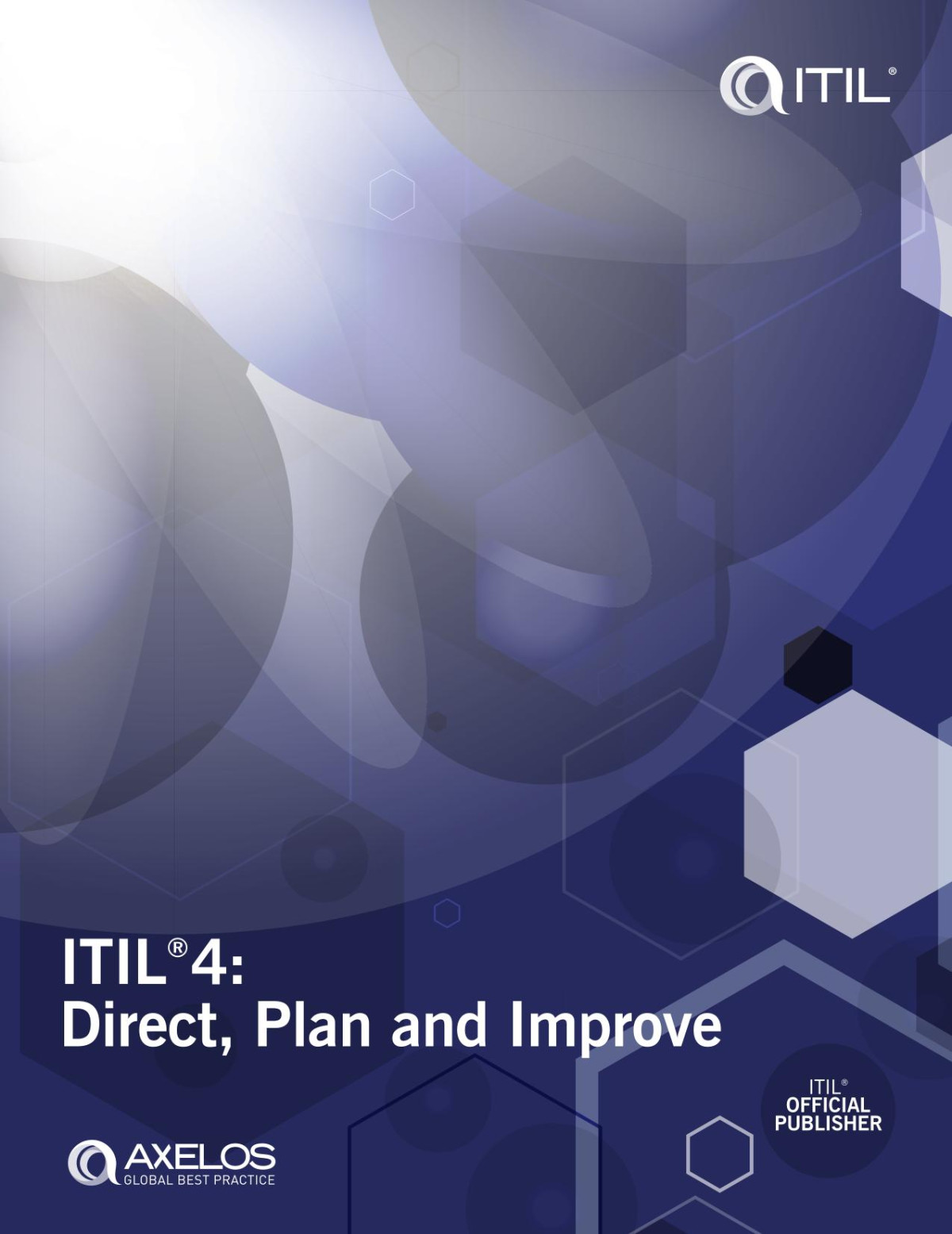 Itil 4 Direct Plan And Improve 1st Edition Axelos