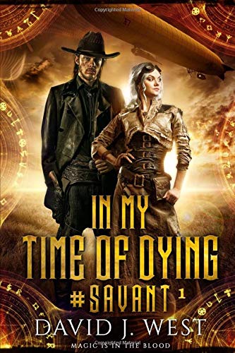In My Time Of Dying Savant West David J