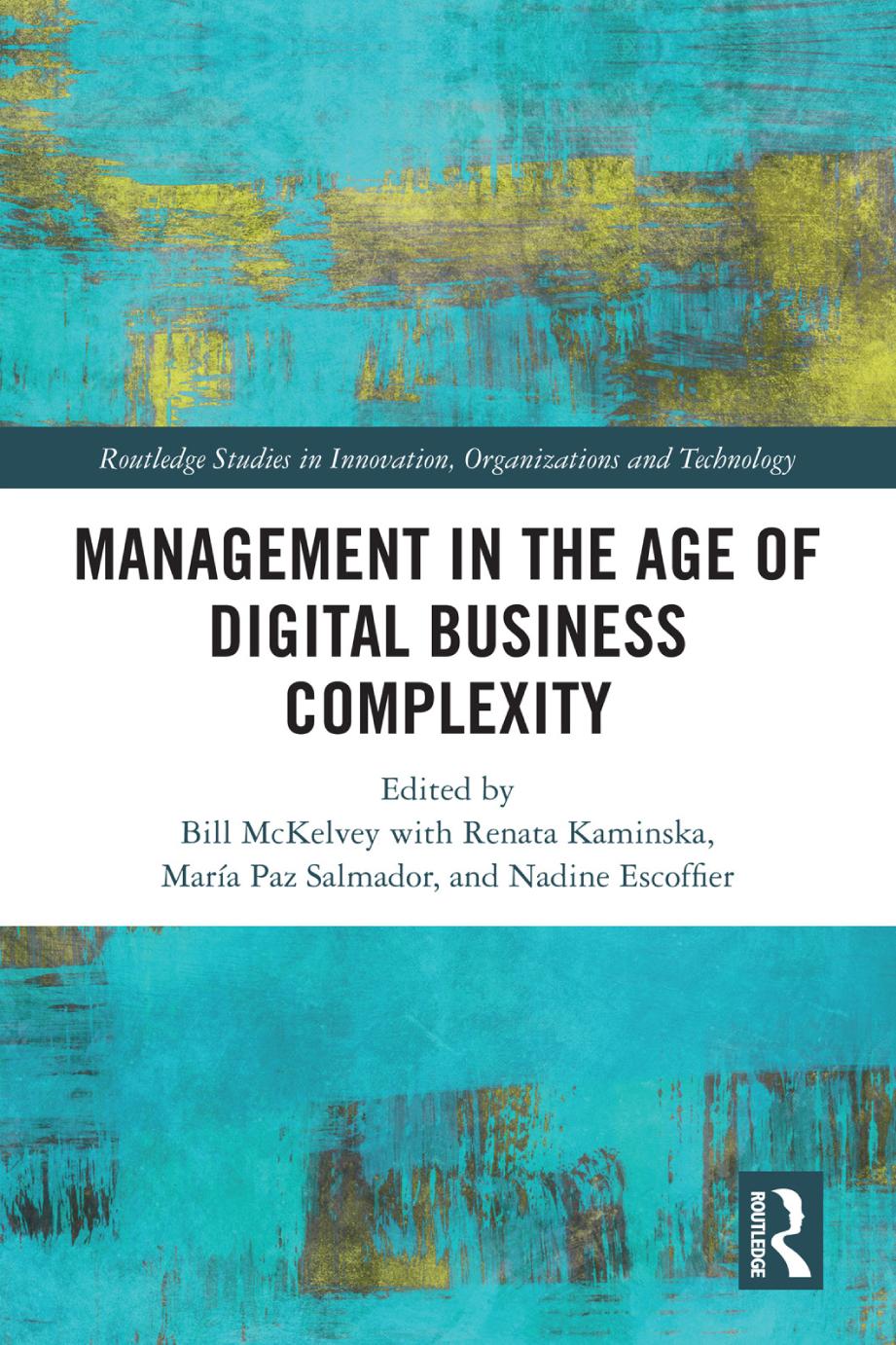 Management In The Age Of Digital Business Complexity 1st Edition Bill Mckelvey